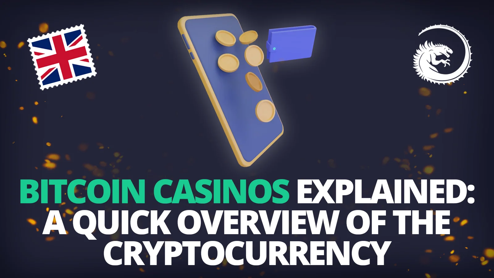 Bitcoin Casinos Explained: A Quick Overview of the Cryptocurrency bitcoin casino
